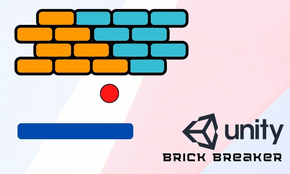 Unity Brick Breaker Game Design Workshop 1000x600